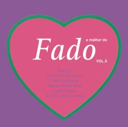 O melhor do Fado, Vol. 3
