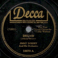 Dream / There! I've Said It Again