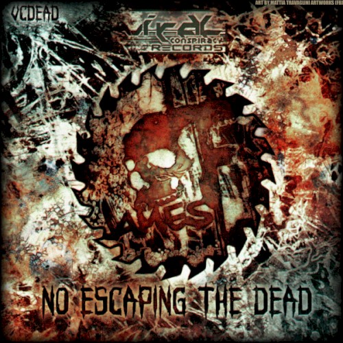 No Escaping The Dead