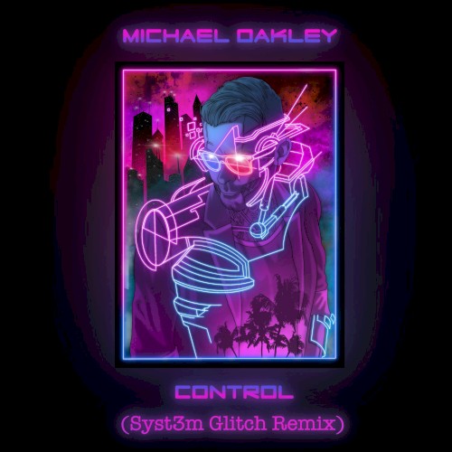 Control (Syst3m Glitch remix)