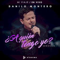 ¿A quién tengo yo?