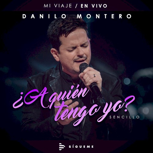 ¿A quién tengo yo?
