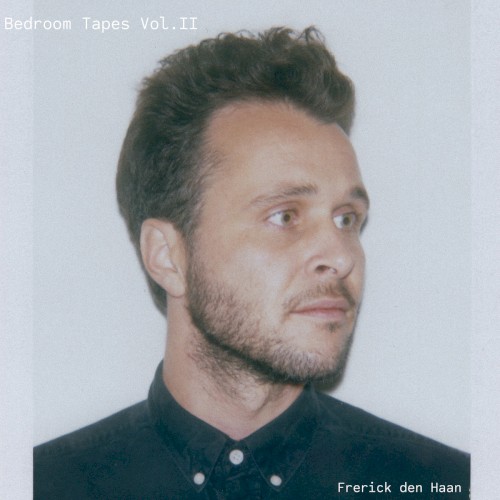 Bedroom Tapes, Vol. II