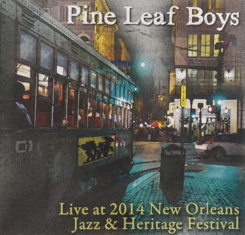 Live at 2014 New Orleans Jazz & Heritage Festival