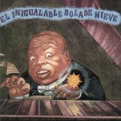 El Inigualable Bola de Nieve