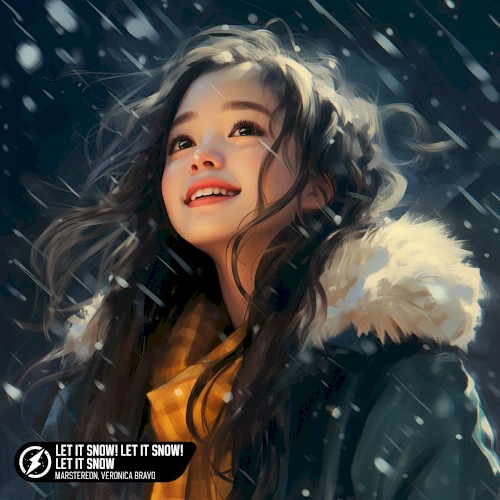 Let It Snow! Let It Snow! Let It Snow