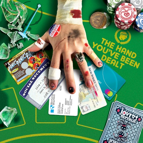 The Hand You've Been Dealt