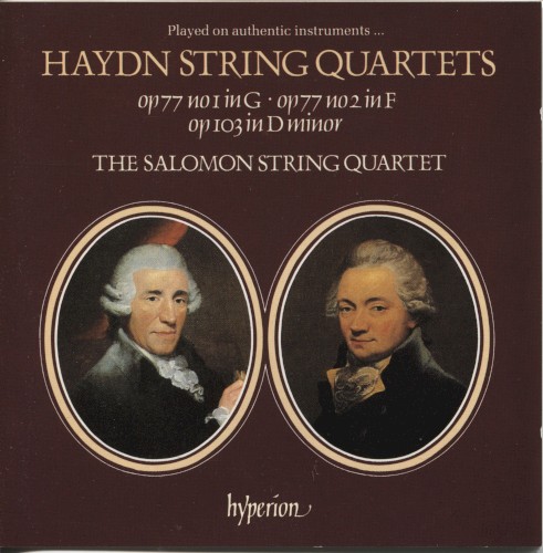 String Quartets: Op. 77 no. 1 in G / Op. 77 no. 2 in F / Op. 103 in D minor