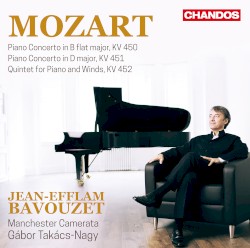 Piano Concerto in B-flat major, KV 450 / Piano Concerto in D major, KV 451 / Quintet for Piano and Winds, KV 452
