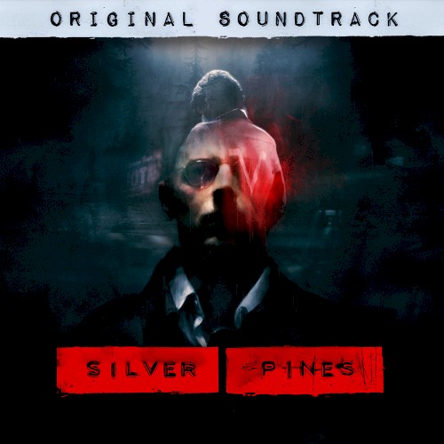 Silver Pines (Original Video Game Soundtrack)