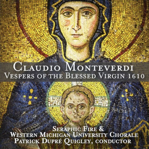 Monteverdi: Vespers of the Blessed Virgin 1610