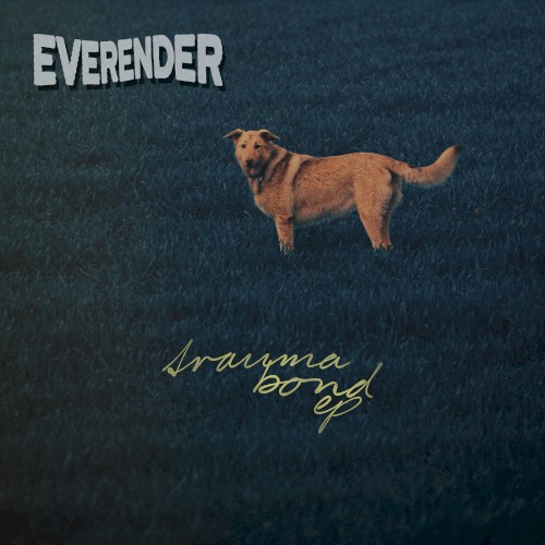 Trauma Bond EP