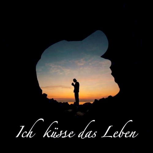 Ich küsse das Leben