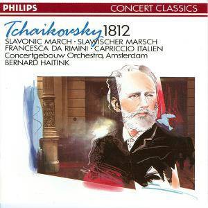1812 Overture / Capriccio italien / Slavonic March / Francesca da Rimini