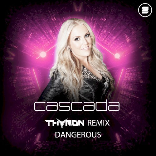 Dangerous (Thyron remix)