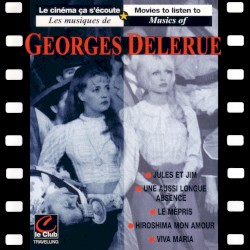 Les Musiques de Georges Delerue