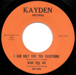 I Can Only Give You Everything / Take The Time Be Yourself