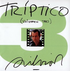 Tríptico. Volumen III