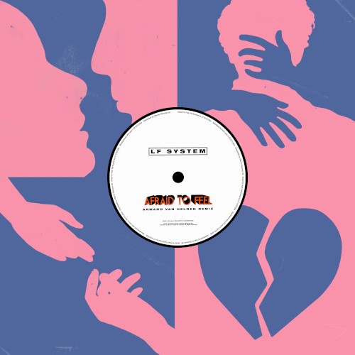 Afraid to Feel (Armand Van Helden extended remix)