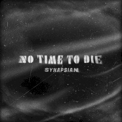 No Time To Die