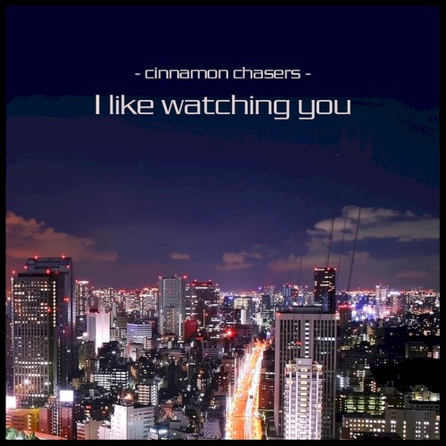 I Like Watching You