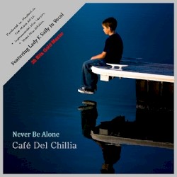 Never Be Alone