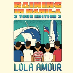 Raining in Manila (Tour Edition)