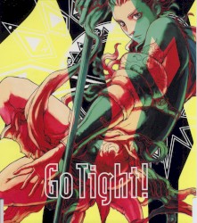Go Tight!