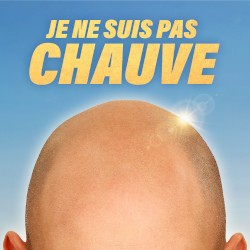 Je ne suis pas chauve