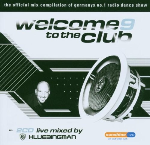 Welcome to the Club 9