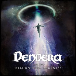 Part Two: Reborn into Darkness