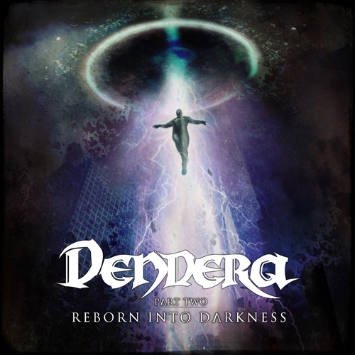 Part Two: Reborn into Darkness