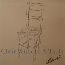 Chair Without a Table
