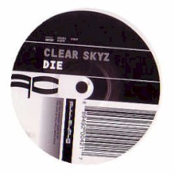 Clear Skyz / Reminisce