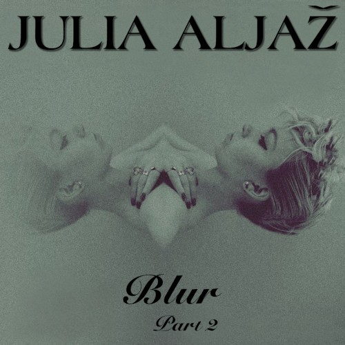 Blur, Part 2