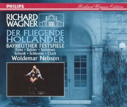 Der Fliegende Holländer (Bayreuther Festspiele feat. conductor: Woldemar Nelsson)