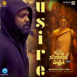 Usire (From “Sapta Sagaradaache Ello - Side B”)