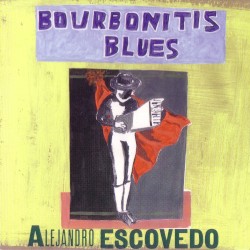 Bourbonitis Blues