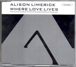 Where Love Lives (Come On In)