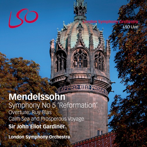 Symphony no. 5 "Reformation" / Overture: Ruy Blas / Calm Sea and Prosperous Voyage