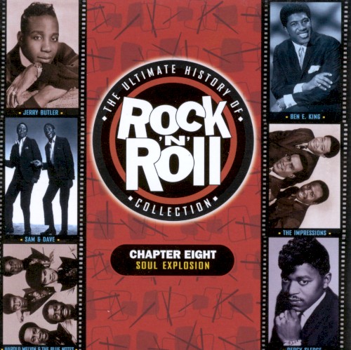 The Ultimate History of Rock ’n’ Roll Collection: Soul Explosion