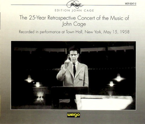 The 25-Year Retrospective Concert of the Music of John Cage