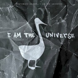I Am The Universe