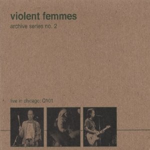 Archive Series No. 2: Live in Chicago: Q101