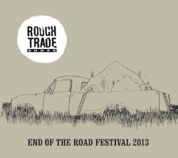 End of the Road Festival 2013