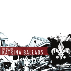 Katrina Ballads