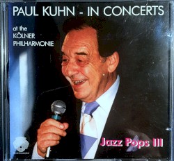In Concerts at the Kölner Philharmonie, Jazz Pops III