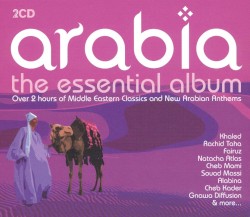 Arabia: The Essential Album