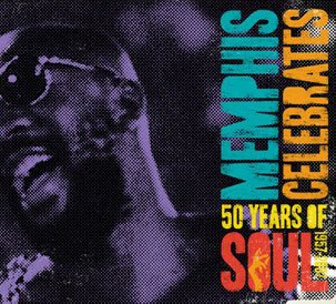 Memphis Celebrates 50 Years Of Soul