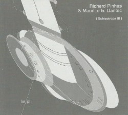 Le Pli (Schizotrope III)